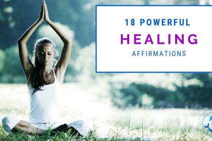 18 Powerful Healing Affirmations