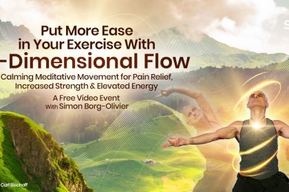 Put More Ease In Your Exercise With 5-Dimensional Flow