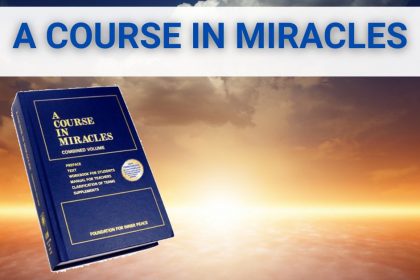 A Course In Miracles