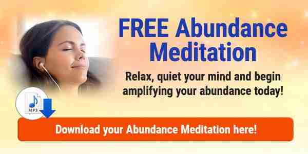 Free Abundance Meditation from Mary Morrissey