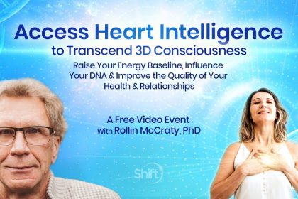 Access Heart Intelligence to Transcend 3D Consciousness - Rollin McCraty