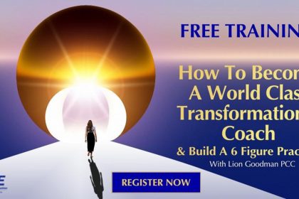 How to Become a World Class Transformational Coach - with Lion Goodman