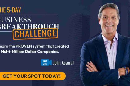 Business Breakthrough Challenge with John Assaraf