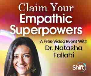 Claim Your Empathic Superpowers - With Dr. Natasha Fallahi