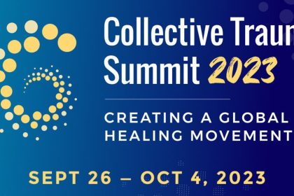 Collective Trauma Summit 2023