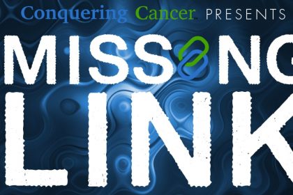 The Missing Link Conquering Cancer Docuseries: Healing Body, Mind, Emotions, and Spirit