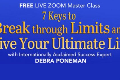 7 Spiritual Keys to Break Through Limits and Live Your Ultimate Life - With Debra Poneman