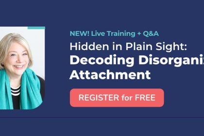 Decoding Disorganized Attachment - Diane Poole Heller