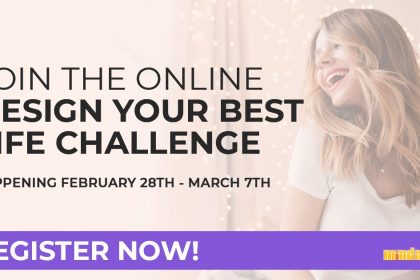 Design Your Best Life Challenge - With Natalie Ledwell from Mind Movies