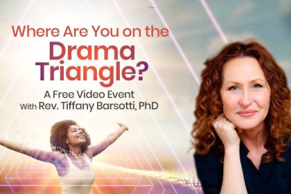 Where Are You on the Drama Triangle? Identify Your Sabotaging Patterns to Empower Self-Love & Conscious Relationships - Tiffany Jean Barsotti