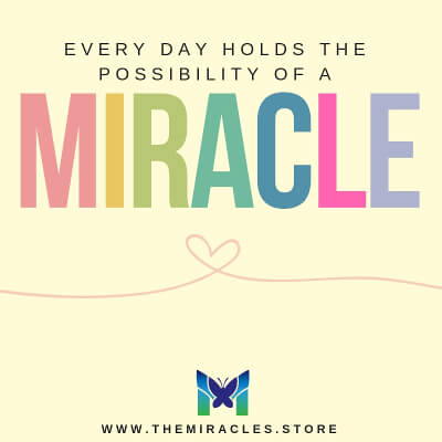 Every day holds the possibility of a miracle. ~ Unknown