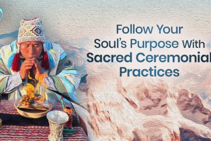 Follow Your Soul's Purpose with Sacred Ceremonial Practices - Puma Fredy Quispe Signona