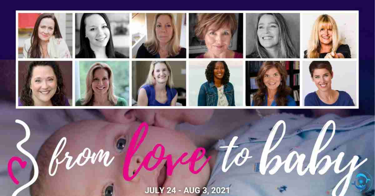 From Love to Baby 2021: Fertility, Pregnancy And Childbirth Summit