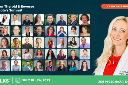 Heal Your Thyroid & Reverse Hashimotos Summit 2023