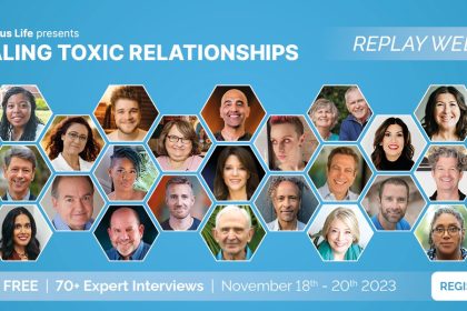 Healing Toxic Relationships Super Conference