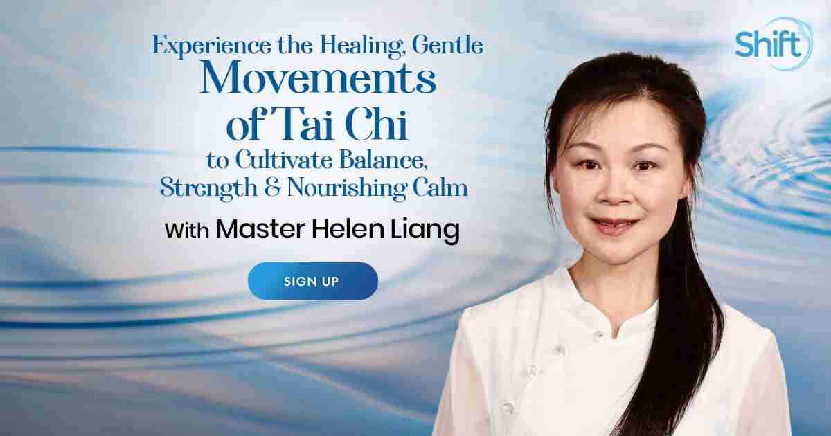 Healing Tai Chi: For Mental, Physical, and Spiritual Healing - With Helen Liang