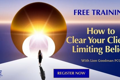 How to Clear Your Clients’ Limiting Beliefs: For Coaches, Healers, and Therapists - With Lion Goodman