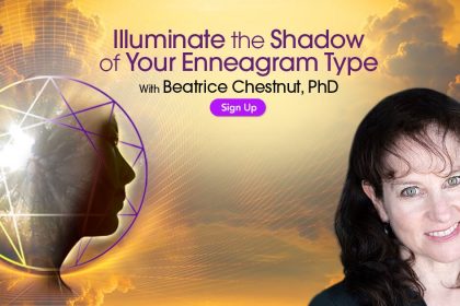 Illuminate the Shadow of Your Enneagram Type - With Beatrice Chestnut