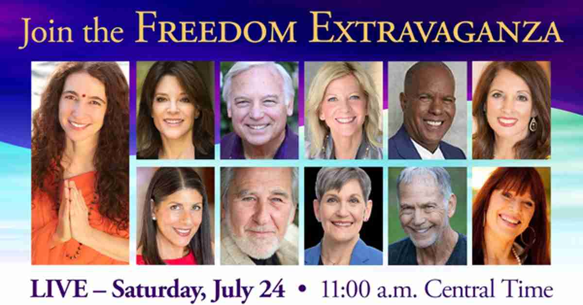 Freedom Extravaganza 2021: Inner Peace & Spiritual Freedom Summit - Marianne Williamson, Bruce Lipton, Lynne McTaggart & More