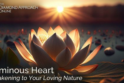 Luminous Heart - Awakening to Your Loving Nature