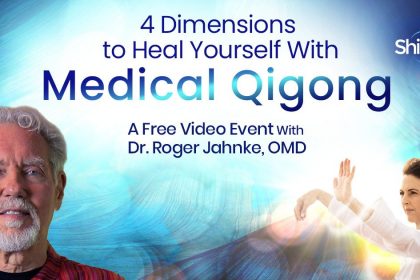 Discover Medical Qigong: 4 Practices for Self-Healing, Energetic Empowerment, and Youthful Vitality - With Roger Jahnke