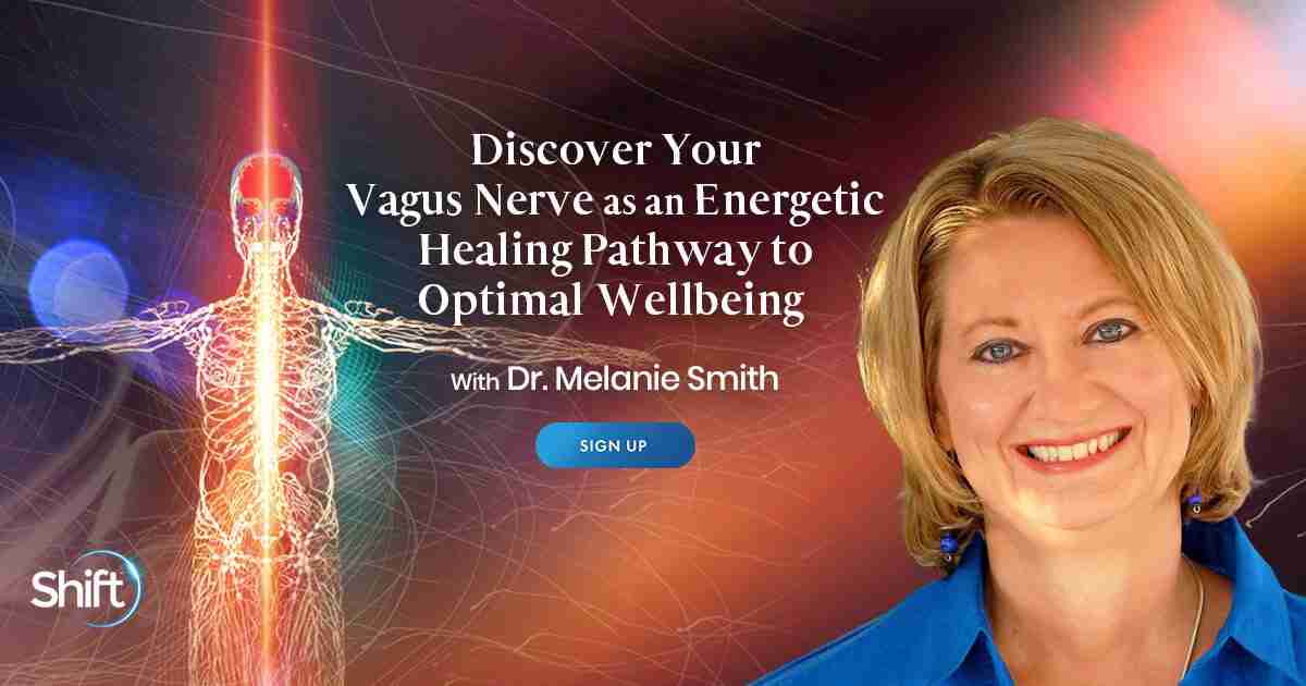 The Vagus Nerve & Energy Healing: Relieve Stress & Restore Your Health - With Melanie Smith