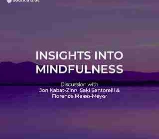 How to Reduce Stress, Relieve Anxiety, and Enhance Your Focus - With Jon Kabat-Zinn