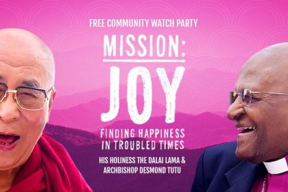 Mission: Joy - Featuring HH Dalai Lama & Archbishop Desmond Tutu