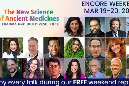 New Science of Ancient Medicines Summit 2022 - Heal Trauma & Chronic Illness