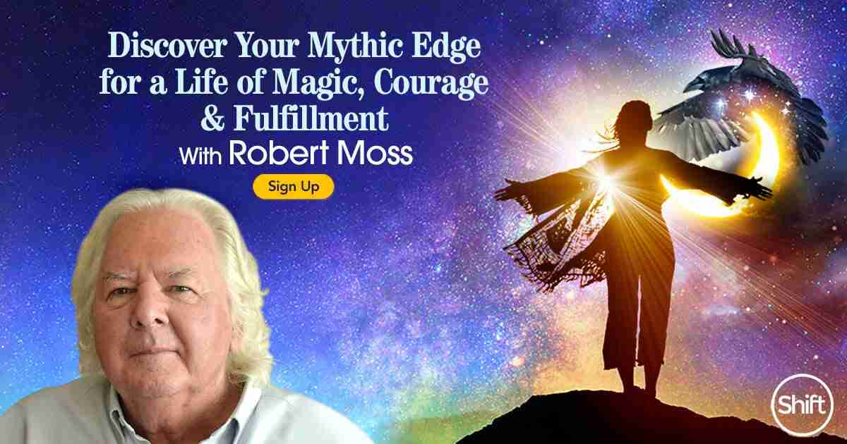 Robert Moss - Mythic Edge