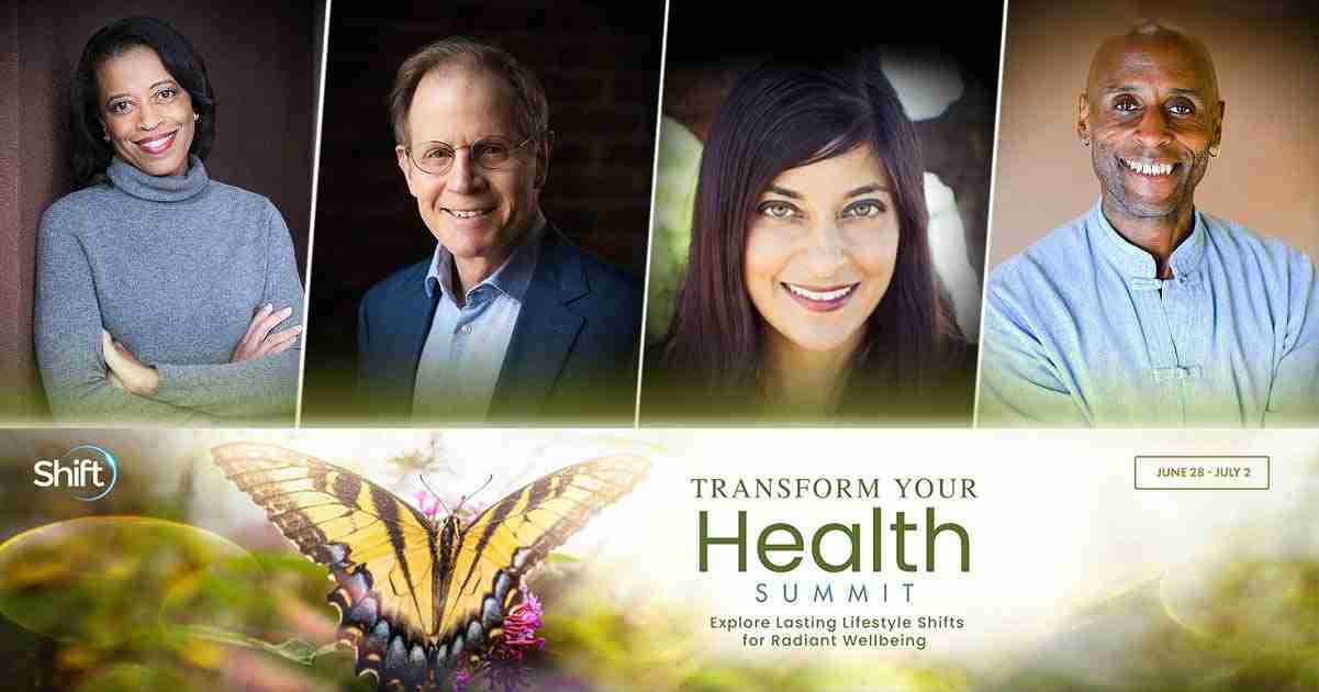 Transform Your Health Summit 2021 - Transformational Healing, Self Care, and Mental Health