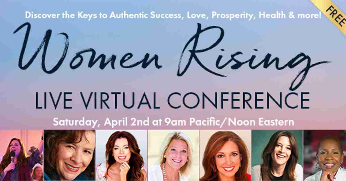 Women Rising Live Conference - With Marianne Williamson, Arianna Huffington, and More