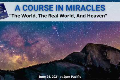 A Course In Miracles: 