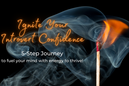 Igniting Your Introvert Confidence - With Lorraine Ellen Scott