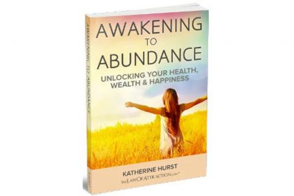 Awakening to Abundance - Free Spiritual eBook by Katherine Hurst