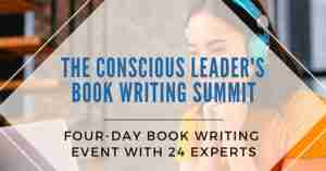 Conscious Leaders Book Writing Summit