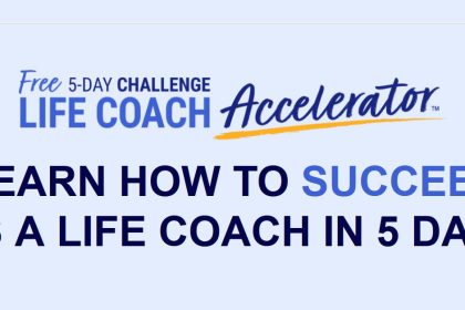 Life Coach Accelerator - 5 Day Challenge