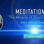 Meditation 2.0 - Miracle of Direct Awakening with Craig Hamilton