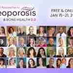 Natural Approaches to Osteoporosis & Bone Health 2.0 Summit