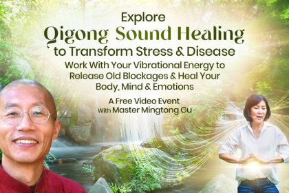 Qigong Sound Healing with Master Mingtong Gu - For Stress Release and Healing Mind / Body / Spirit
